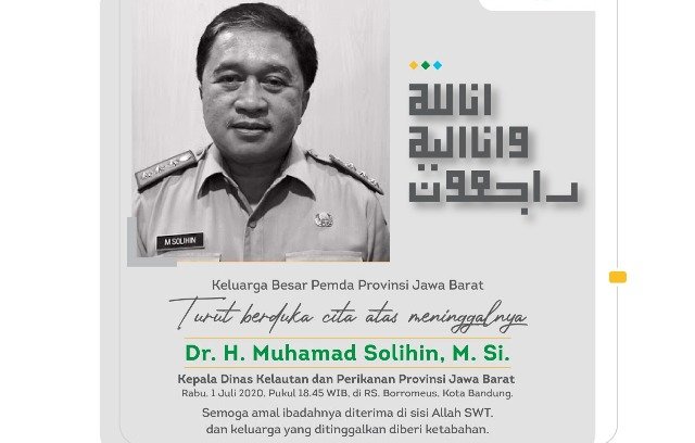 KABAR DUKA, Kadis Kelautan dan Perikanan Jabar Muhamad Solihin Meninggal Dunia