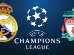 Link Live Streaming Real Madrid Vs Liverpool, Formasi dan Line Up