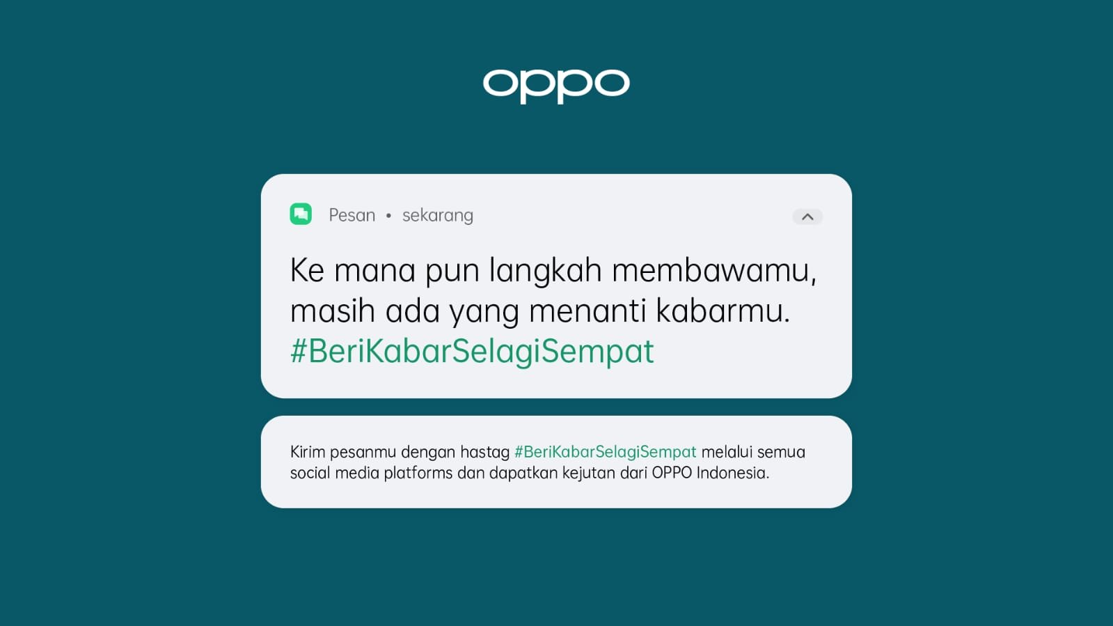 OPPO Ajak #BeriKabarSelagiSempat untuk Jalin Silaturahmi dengan Orang Tersayang
