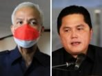 Ganjar-Erick Disebut Pasangan Ideal pada Pilpres 2024