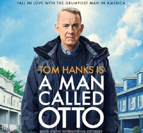 Sinopsis dan Fakta Menarik Film A Man Called Otto