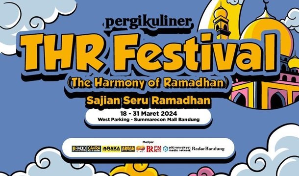 Sambut Bulan Ramadan di Pergikuliner THR Festival – Summarecon Mall Bandung