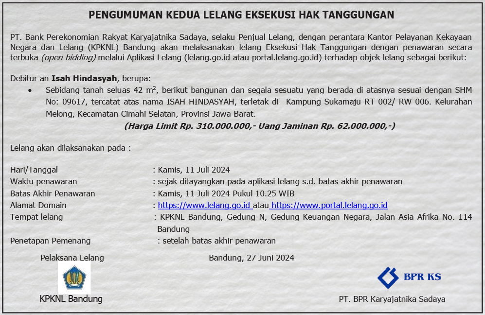 PENGUMUMAN KEDUA LELANG EKSEKUSI HAK TANGGUNGAN