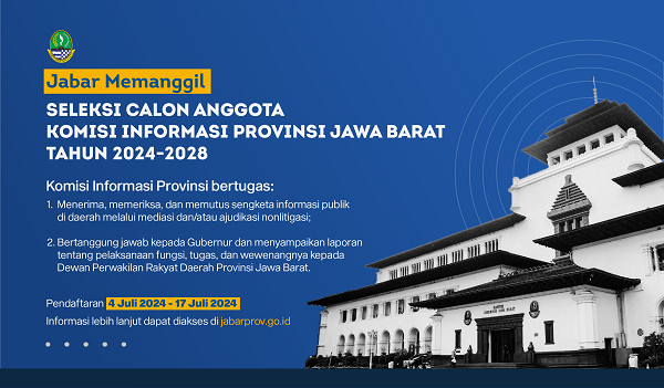 Pemda Provinsi Jabar Gelar Seleksi Anggota Komisi Informasi Tahun 2024-2028