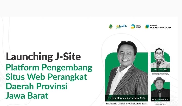 Mudahkan Pengembangan dan Pengelolaan Website di Setiap OPD, Jawa Barat Luncurkan J-Site