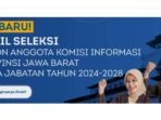 15 Peserta Lolos Tahapan Seleksi Calon Anggota Komisi Informasi Provinsi Jabar
