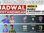 Kompetisi FTC R-MIFA LEAGUE 2024 KU 14 Tahun Memasuki Minggu Kelima