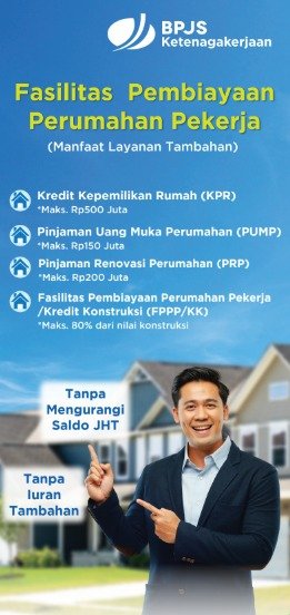 MLT BPJS Ketenagakerjaan, Punya Rumah Bukan Lagi Impian