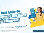 Serunya Promo HUT ke-64 #bjbIstimewa, Mulai Diskon Liburan, Kuliner hingga Belanja Hemat!