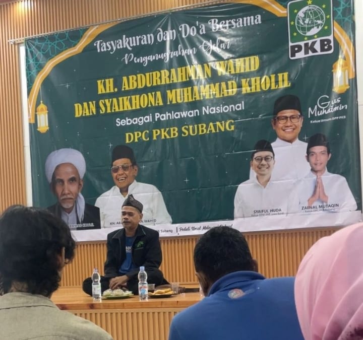 PKB Subang Tasyakuran Penganugerahan Gelar Pahlawan Gus Dur dan Syaikhona Kholil